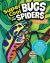Super Cool Bugs and Spiders Coloring Book : Color and Learn about Amazing Insects from the Around the World