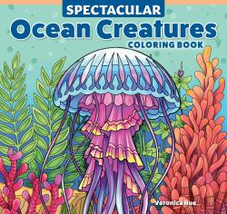 Spectacular Ocean Creatures Coloring Book