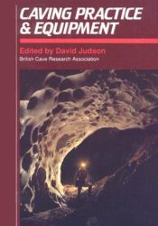 Caving Practice and Equipment