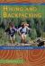 Hiking and Backpacking : Essential Skills, Equipment, and Safety