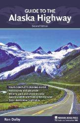 Guide to the Alaska Highway