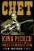 Chet : King Picker and Pioneer of the Nashville Sound