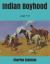 Indian Boyhood: Large Print