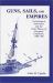 Guns, Sails and Empires : Technological Innovations and the Early Phases of European Expansion, 1400-1700