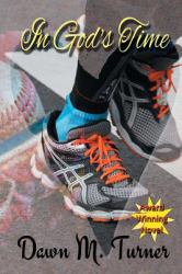 In God's Time : Contemporary Christian Romance