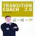The Transition Coach 2. 0 : A Canadian Dentist's Guide to a Perfect Retirement