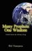 Many Prophets One Wisdom : Global Values for Getting Along