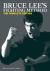 Bruce Lee's Fighting Method : The Complete Edition