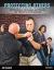 Protecting Others : Self-Defense Strategies and Tactics for Third-Party Protection