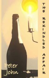 The Rekindled Affair