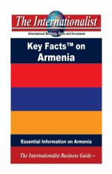 Key Facts on Armenia : Essential Information on Armenia