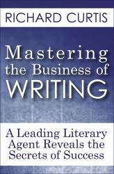 Mastering the Business of Writing