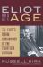 Eliot and His Age