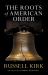 Roots of American Order