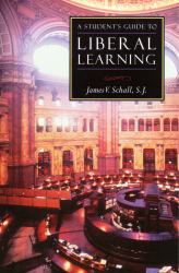Student's Guide to Liberal Learning