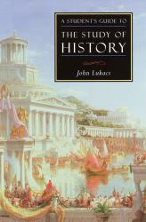 Student's Guide to the Study of History
