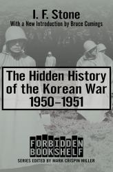 Hidden History of the Korean War