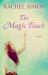 The Magic Touch : A Novel