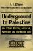 Underground to Palestine