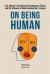 On Being Human : Erik Erikson's Psychosocial Development Theory and Its Influence in Understanding Our Lifespan