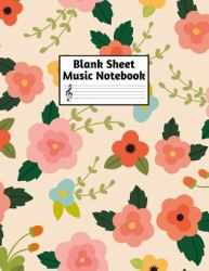 Blank Sheet Music Notebook : Easy Blank Staff Manuscript Book Large 8. 5 X 11 Inches Musician Paper Wide 12 Staves per Page for Piano, Flute, Violin, Guitar, Trumpet, Drums, Cello, Ukelele and Other Musical Instruments - Code: A4 1311