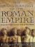 The Grand Strategy of the Roman Empire : From the First Century A.D. to the Third