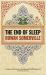 The End of Sleep