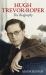 Hugh Trevor-Roper : A Biography