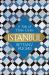 Istanbul : A Tale of Three Cities