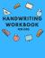 Handwriting Workbook for Kids : 100 Pages of Dotted Lines Handwriting Workbook for Kids : 100 Pages of Dotted Lines