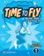 Time to Fly Level 1 Teacher's Book with Digital Pack English for Spanish Speakers