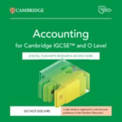 Cambridge IGCSE(tm) and o Level Accounting Digital Teacher's Resource Access Card