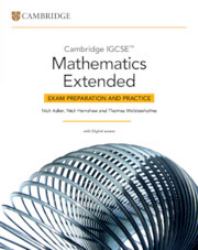 Cambridge IGCSE(tm) Mathematics Extended Exam Preparation and Practice with Digital Access (2 Years)