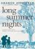 Long Summer Nights Long Summer Nights