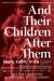 And Their Children after Them : The Legacy of Let Us Now Praise Famous Men: James Agee, Walker Evans, and the Rise and Fall of Cotton in the South