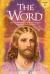 The Word Volume 1: 1958-1965 : Mystical Revelations of Jesus Christ Through His Two Witnesses: