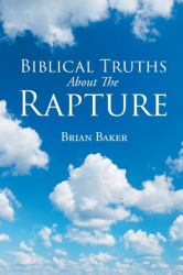 Biblical Truths about the Rapture