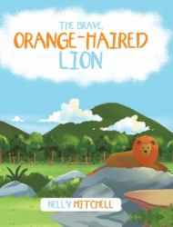 The Brave Orange-Haired Lion