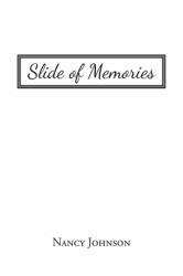 Slide of Memories