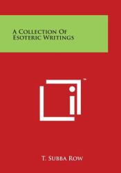 A Collection of Esoteric Writings