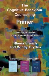 The Cognitive Behaviour Counselling Primer