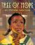 Tree of Hope Tree of Hope