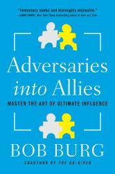 Adversaries into Allies