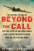 Beyond The Call