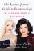 Karma Queens' Guide to Relationships