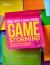 Gamestorming 2. 0 : An Updated Playbook for Innovators, Rule Breakers, and Changemakers