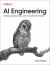 AI Engineering : Building Applications with Foundation Models