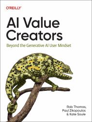 AI Value Creators : Beyond the Generative AI User Mindset