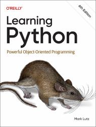 Learning Python : Powerful Object-Oriented Programming