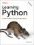 Learning Python : Powerful Object-Oriented Programming
